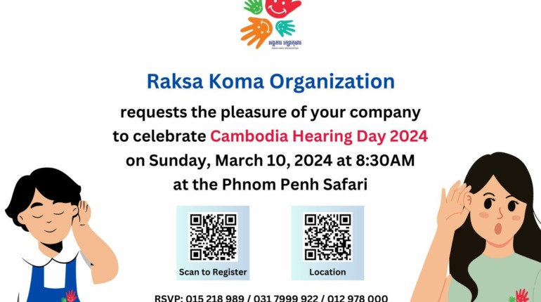 Join Raksa Koma Organization for Celebrating Cambodia Hearing Day 2024!